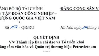 Thành lập Ban chỉ đạo và Tổ triển khai Nâng tầm văn hóa và Quản trị thương hiệu Petrovietnam.